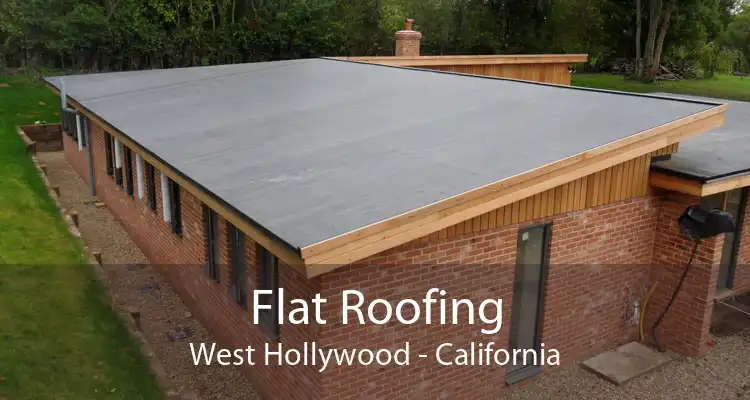 Flat Roofing West Hollywood - California