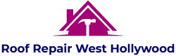 Roof Repair West Hollywood in West Hollywood